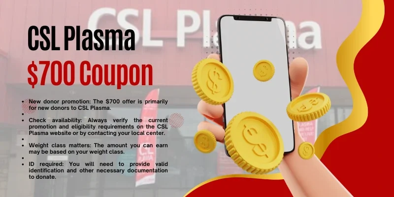 CSL Plasma $700 Coupon